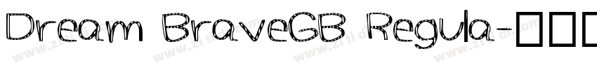 Dream BraveGB Regula字体转换